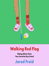 Walking Red Flag